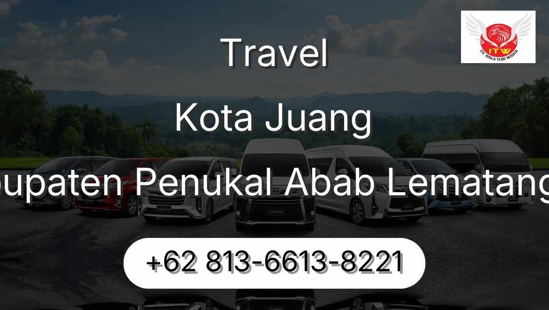 Travel Kota Juang Kabupaten Penukal Abab Lematang Ilir