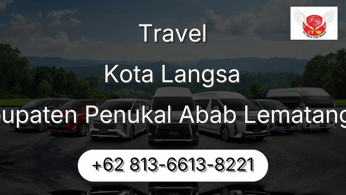 Travel Kota Langsa Kabupaten Penukal Abab Lematang Ilir