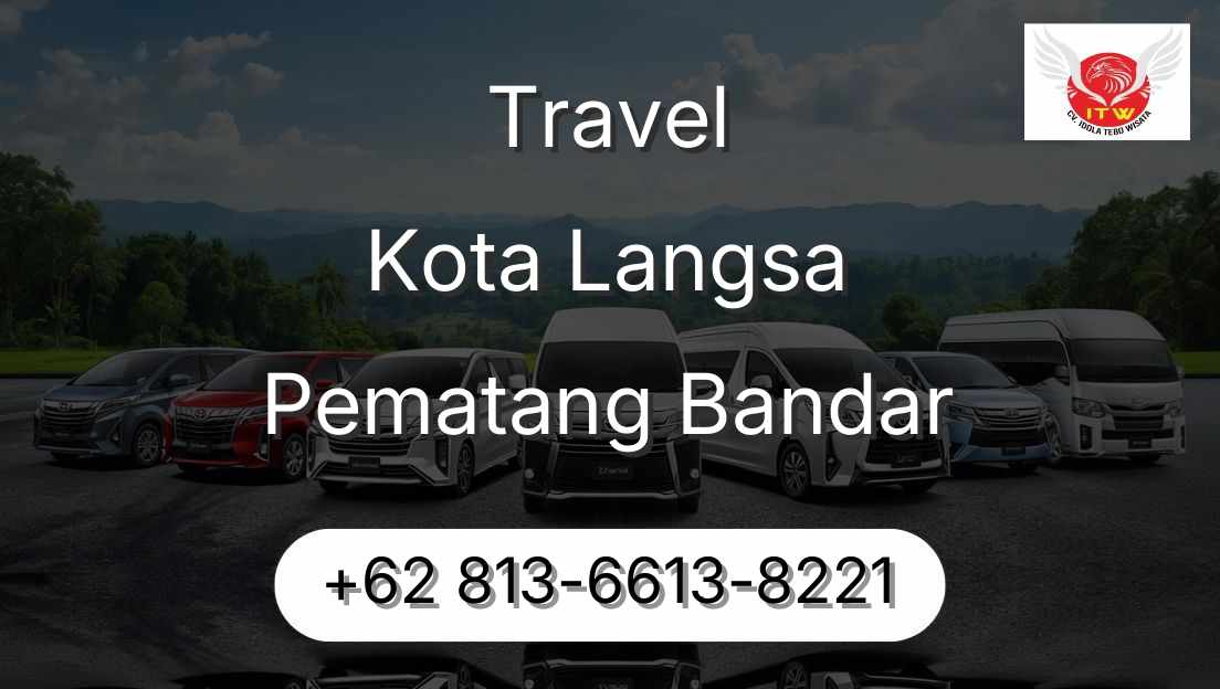 Travel Kota Langsa Pematang Bandar