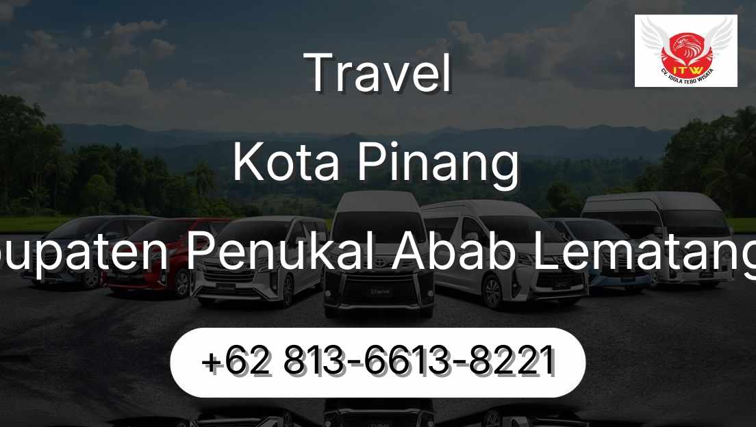 Travel Kota Pinang Kabupaten Penukal Abab Lematang Ilir