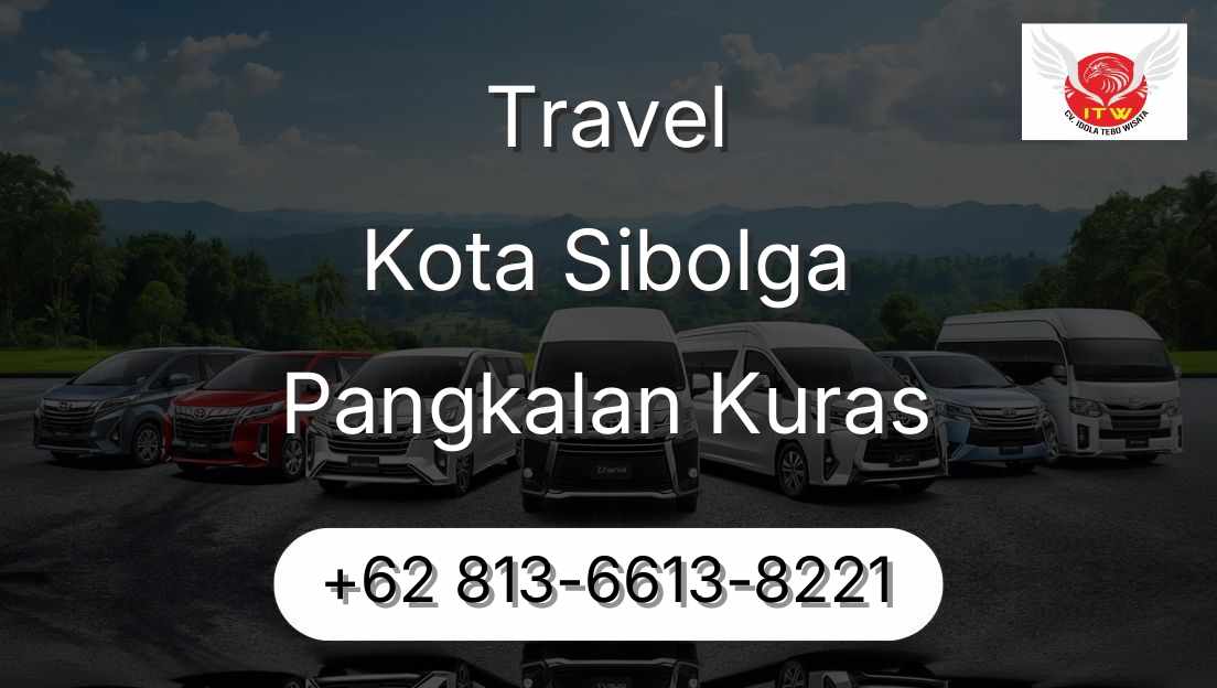 Travel Kota Sibolga Pangkalan Kuras