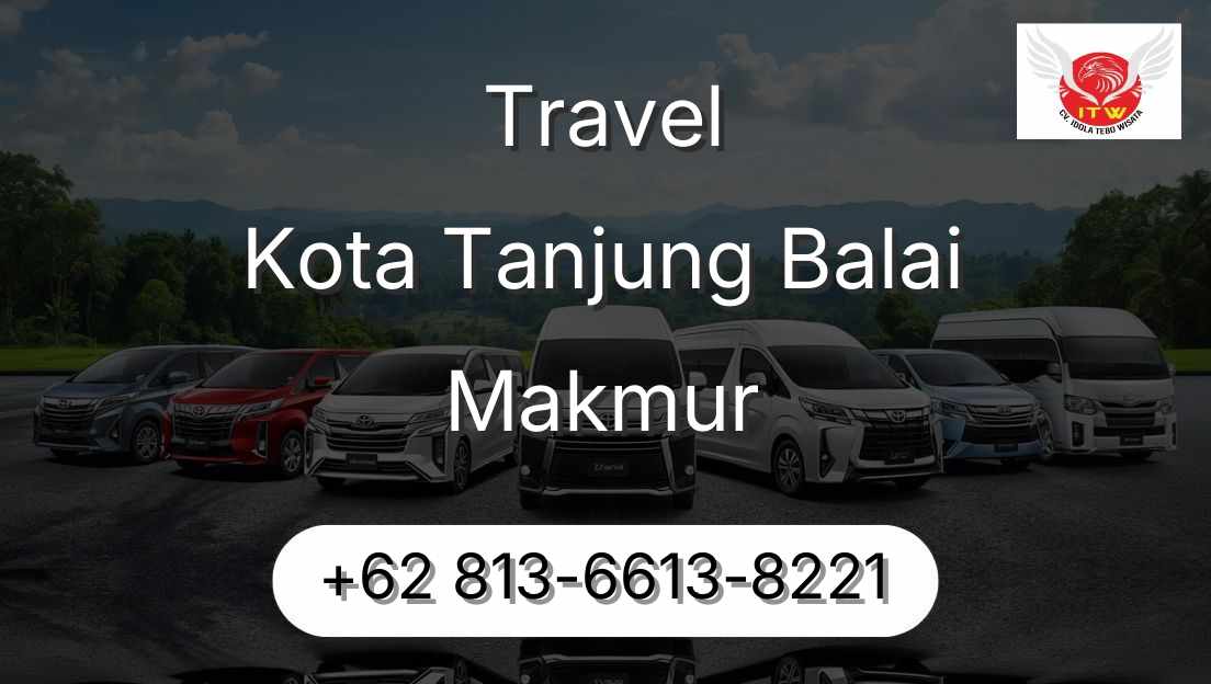 Travel Kota Tanjung Balai Makmur
