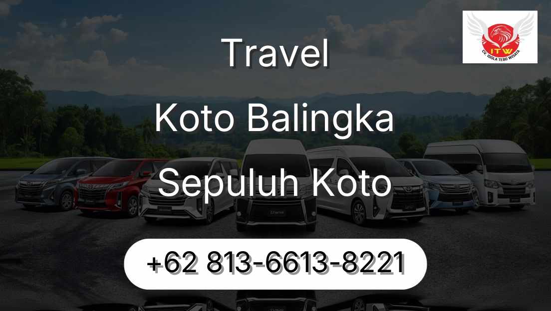 Travel Koto Balingka Sepuluh Koto