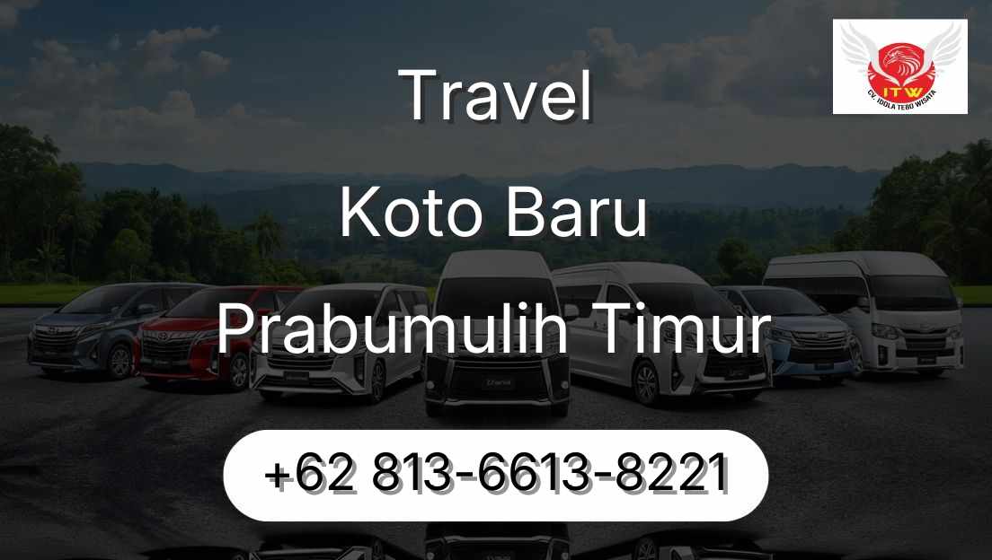 Travel Koto Baru Prabumulih Timur