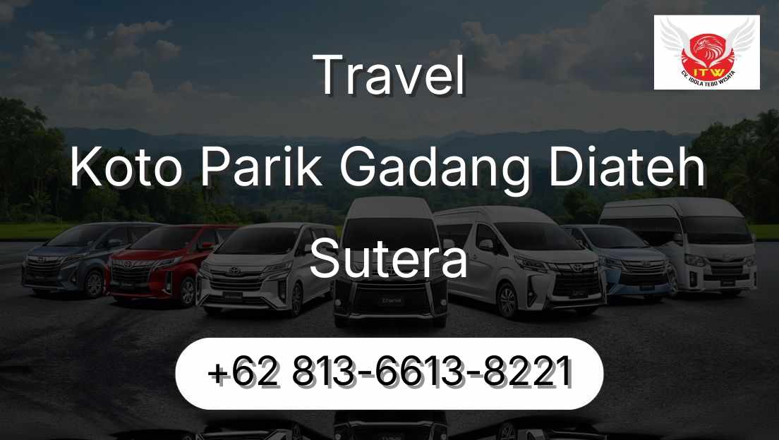 Travel Koto Parik Gadang Diateh Sutera