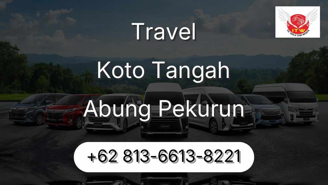 Travel Koto Tangah Abung Pekurun