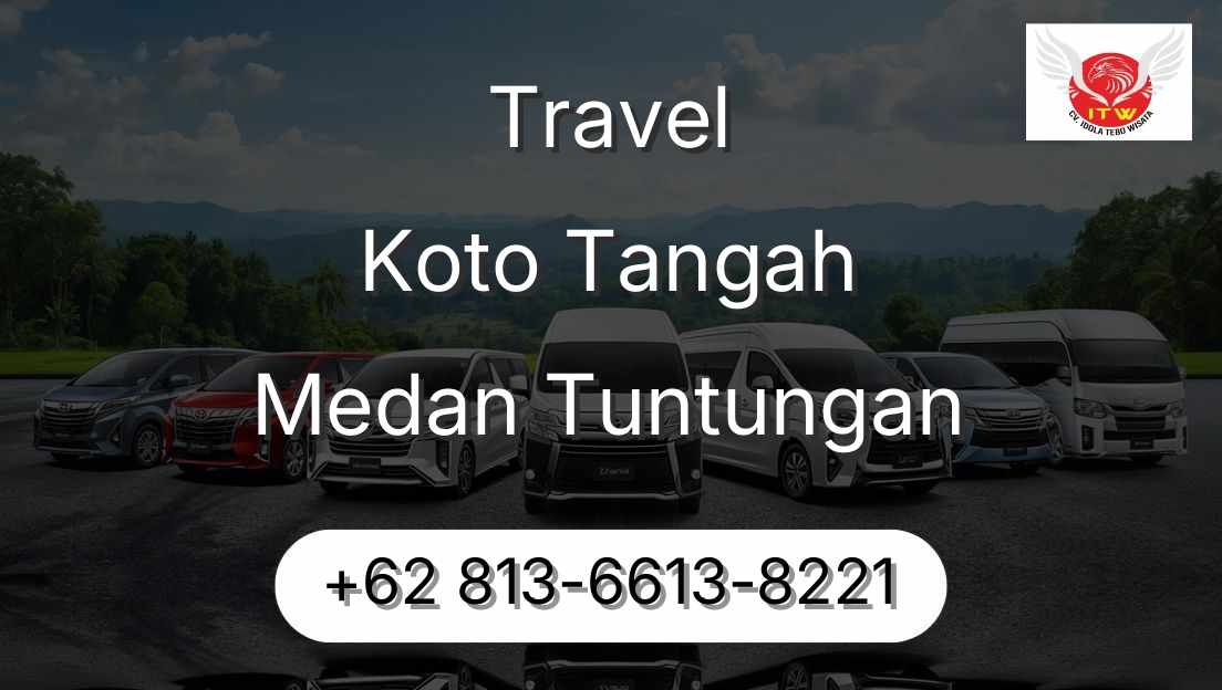 Travel Koto Tangah Medan Tuntungan