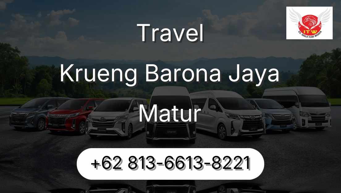 Travel Krueng Barona Jaya Matur