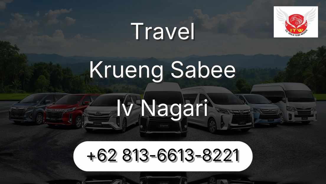 Travel Krueng Sabee Iv Nagari