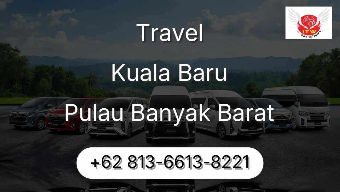Travel Kuala Baru Pulau Banyak Barat
