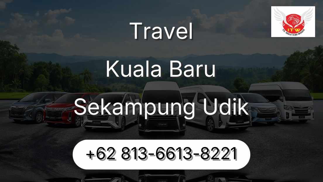 Travel Kuala Baru Sekampung Udik