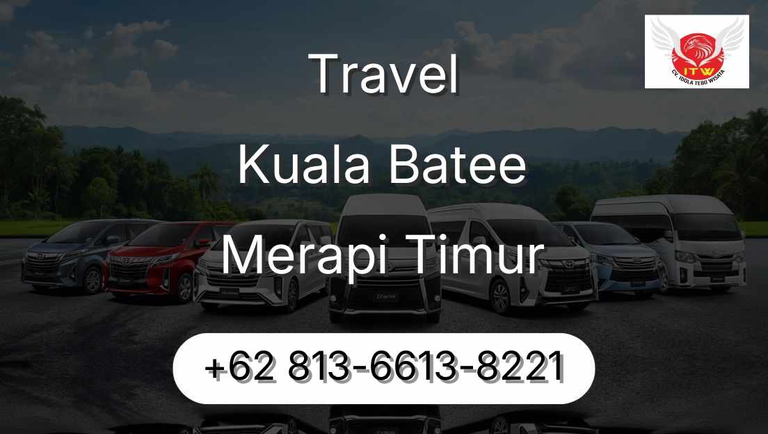 Travel Kuala Batee Merapi Timur