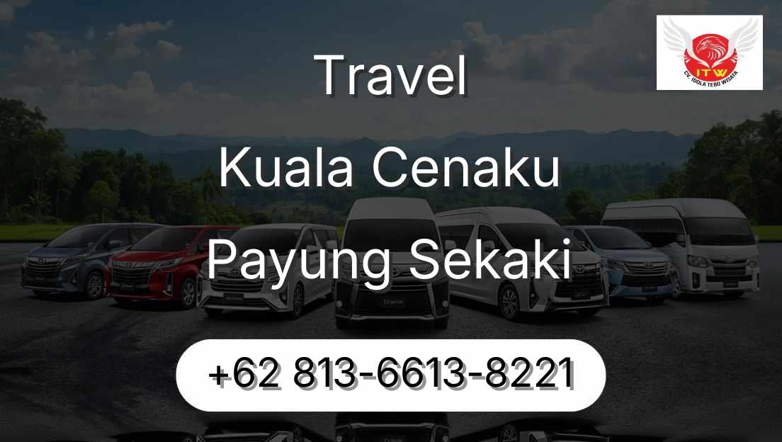 Travel Kuala Cenaku Payung Sekaki