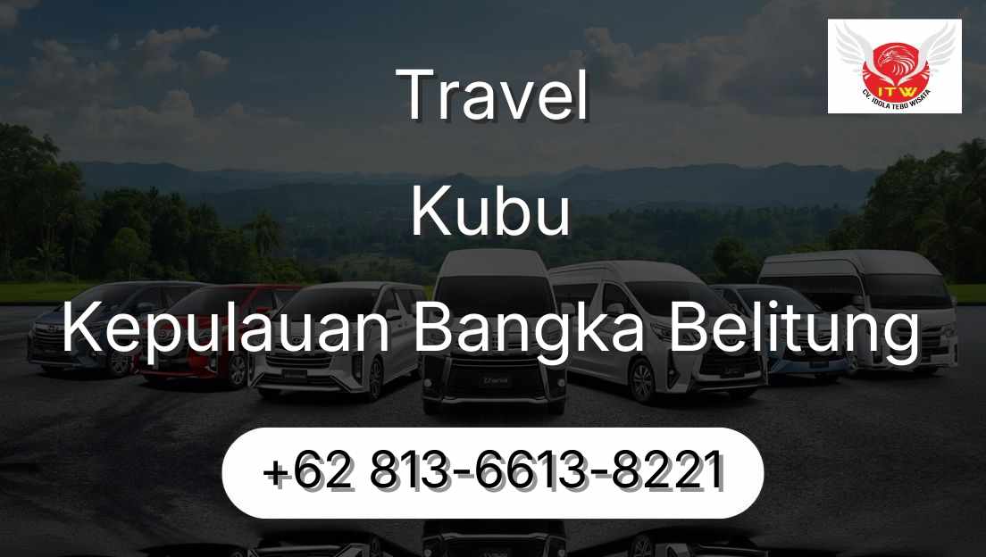Travel Kubu Kepulauan Bangka Belitung