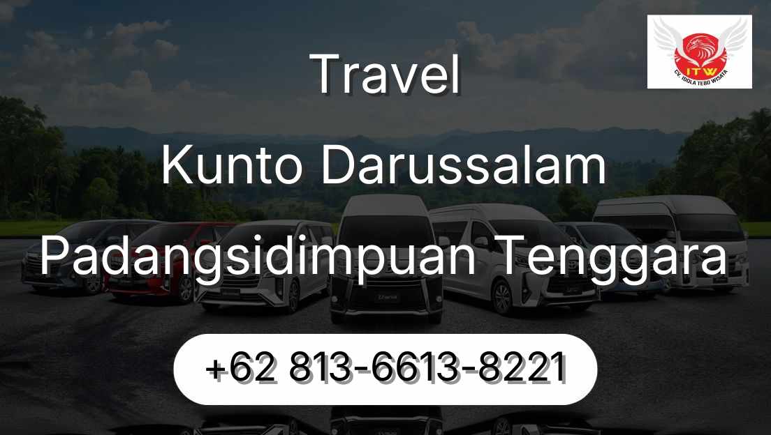 Travel Kunto Darussalam Padangsidimpuan Tenggara