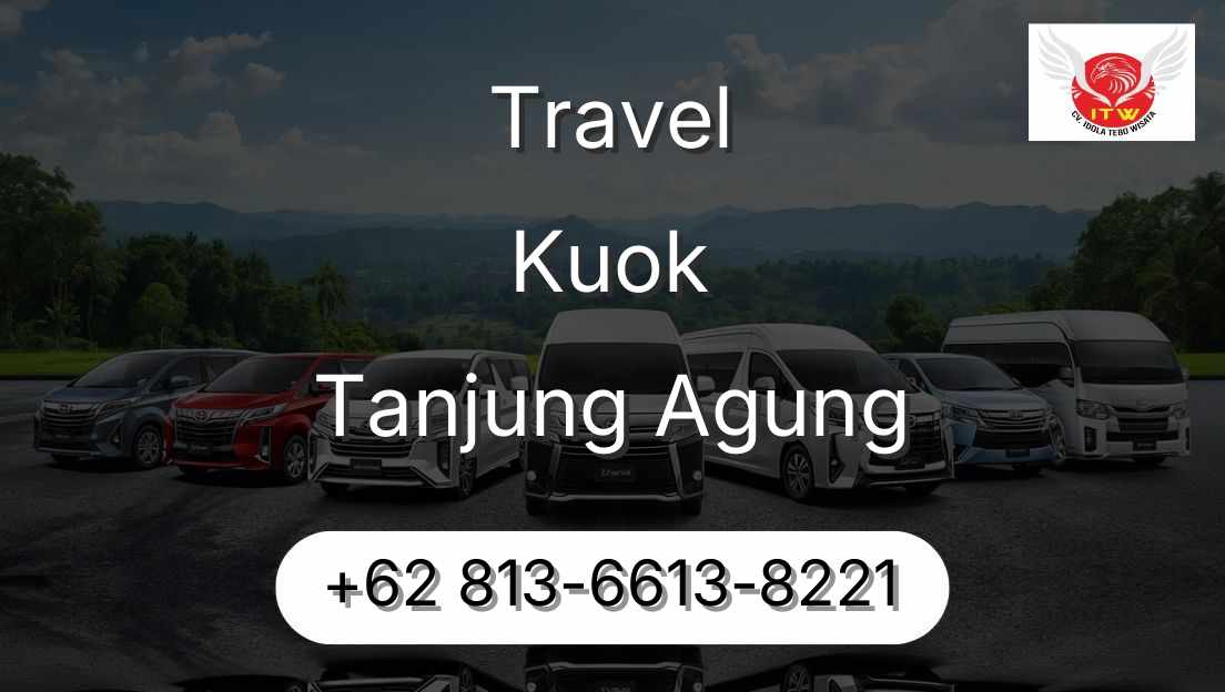Travel Kuok Tanjung Agung