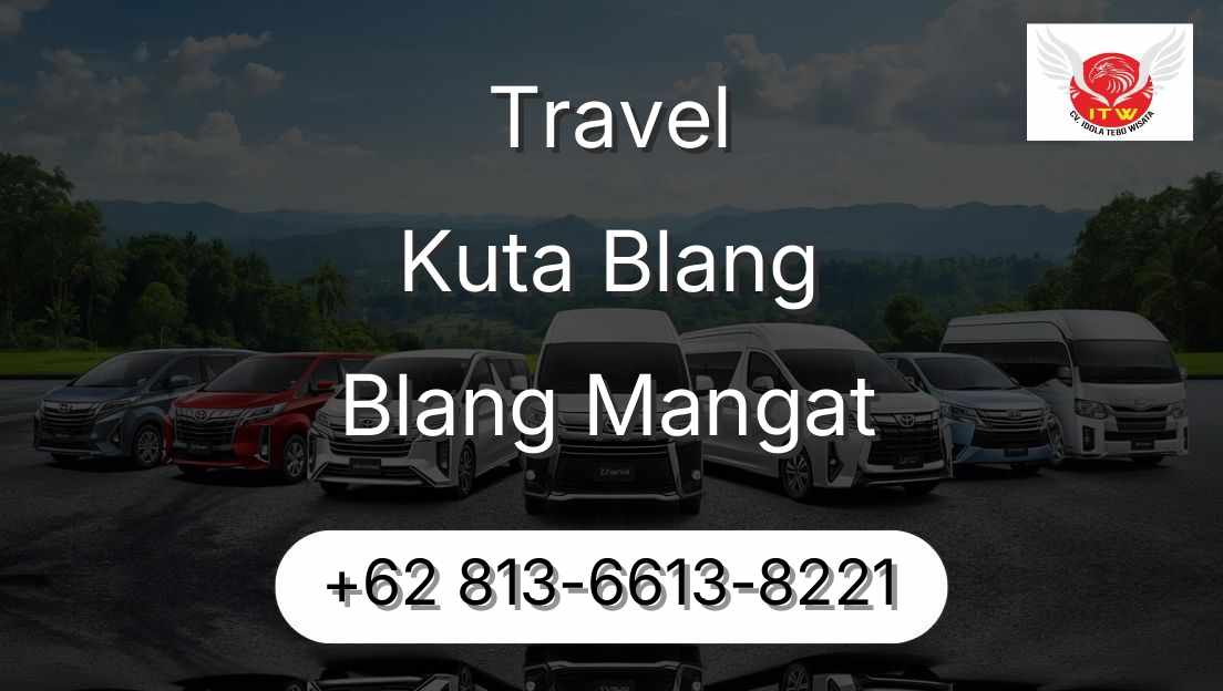 Travel Kuta Blang Blang Mangat