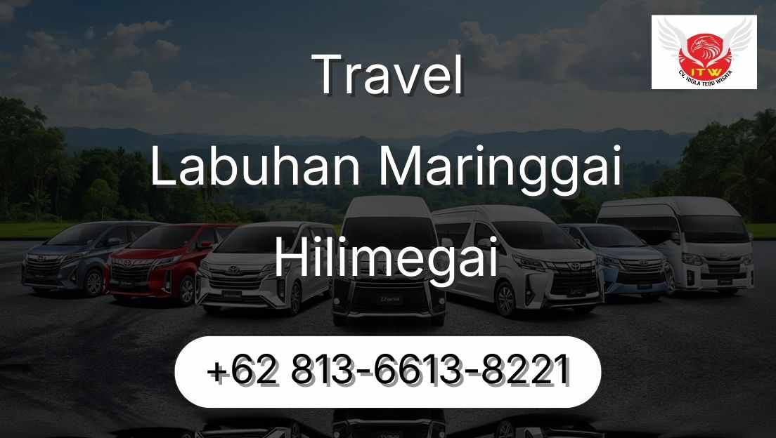 Travel Labuhan Maringgai Hilimegai