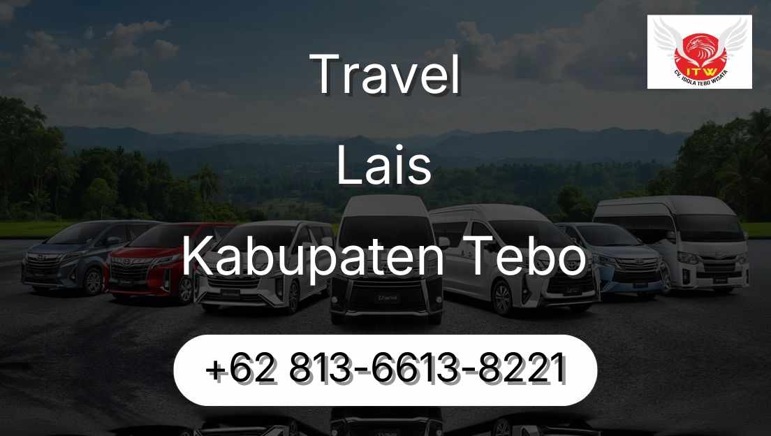 Travel Lais Kabupaten Tebo