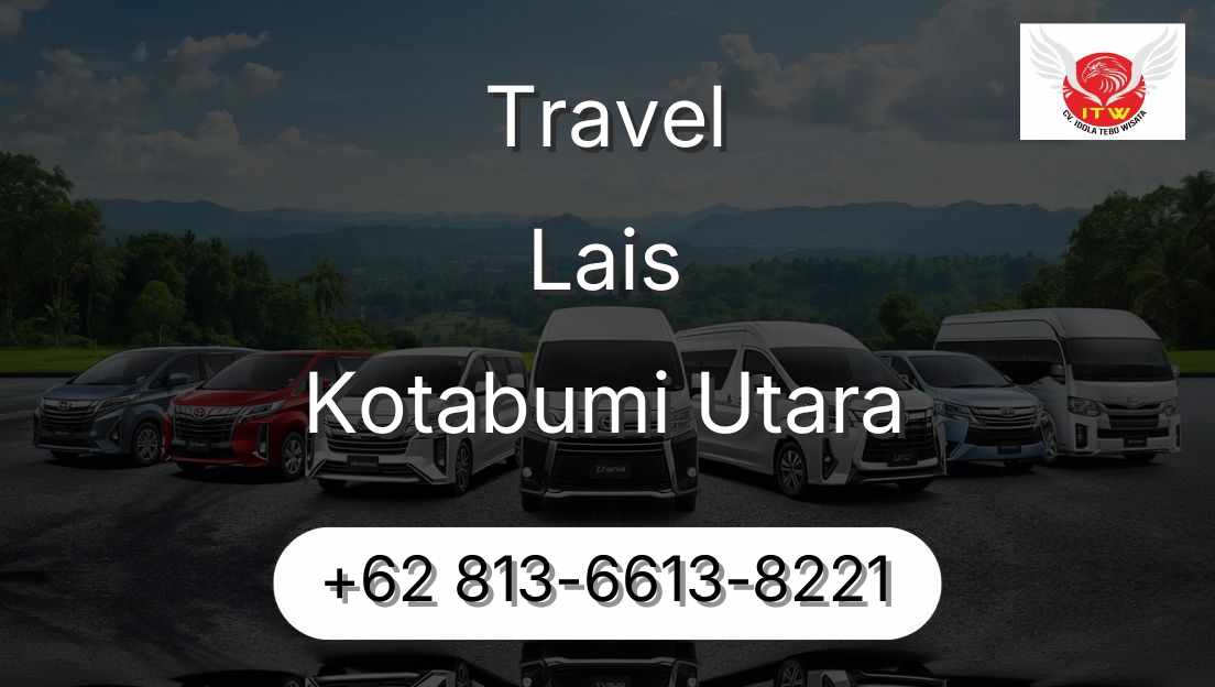 Travel Lais Kotabumi Utara