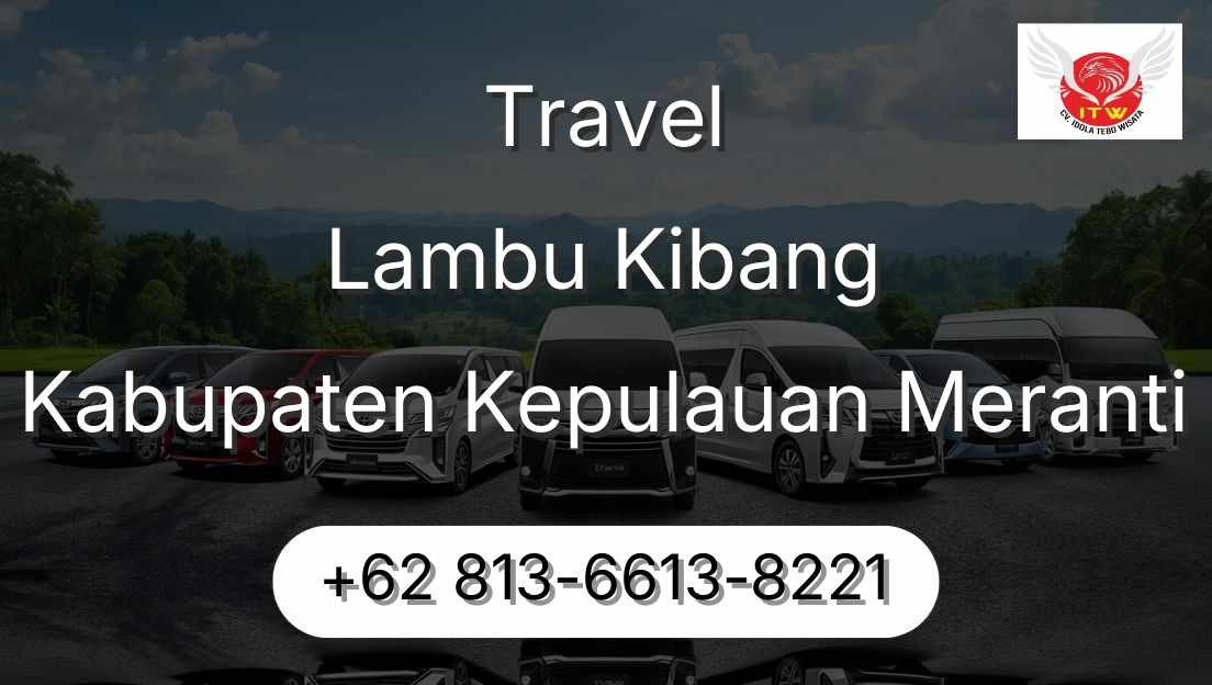 Travel Lambu Kibang Kabupaten Kepulauan Meranti