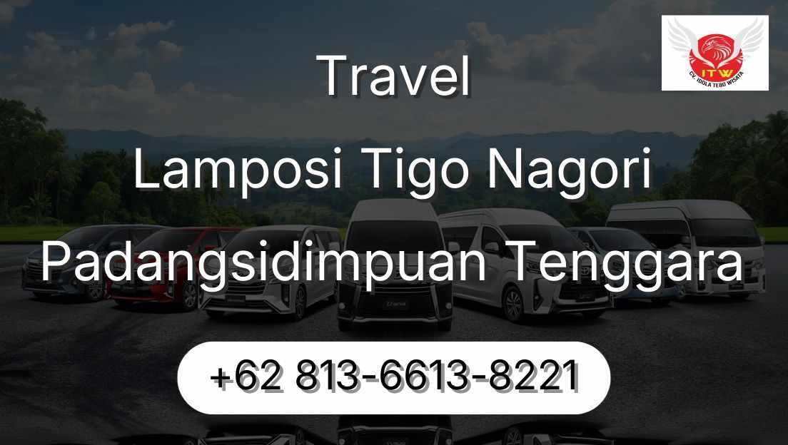 Travel Lamposi Tigo Nagori Padangsidimpuan Tenggara