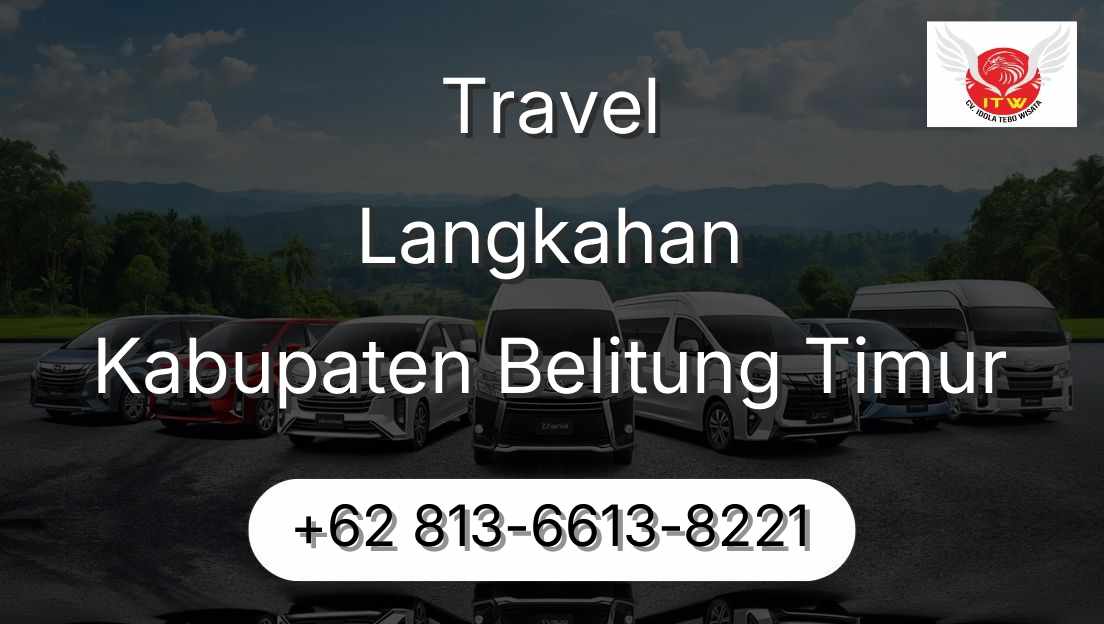 Travel Langkahan Kabupaten Belitung Timur