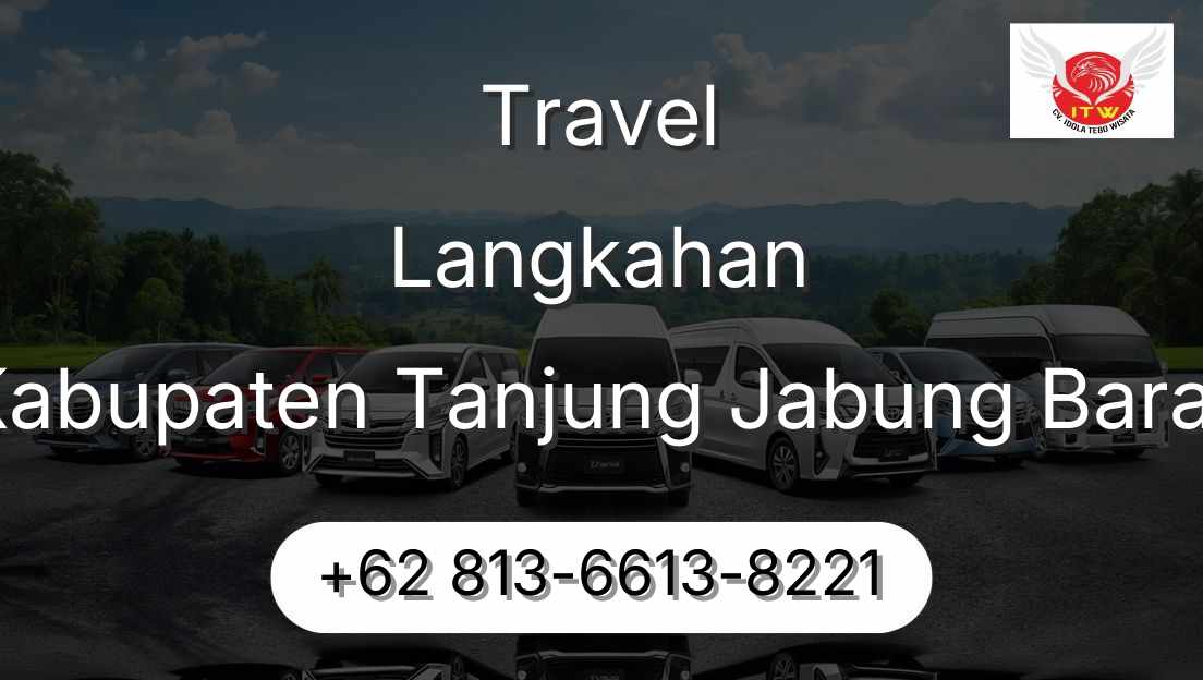 Travel Langkahan Kabupaten Tanjung Jabung Barat