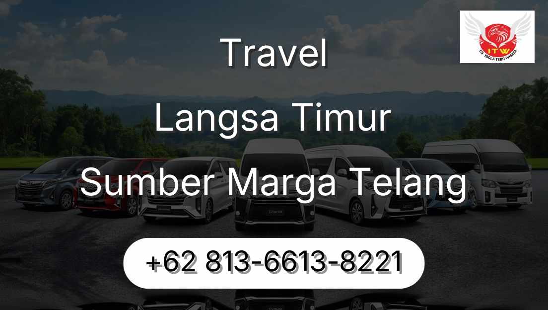 Travel Langsa Timur Sumber Marga Telang