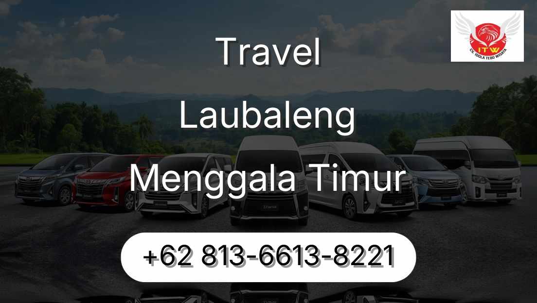 Travel Laubaleng Menggala Timur