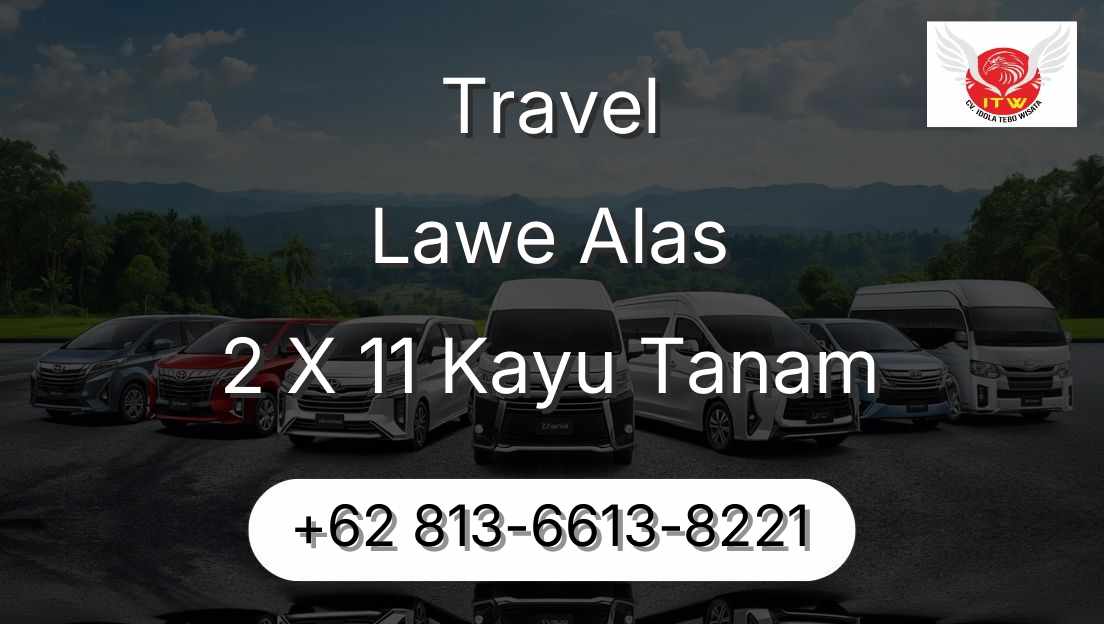 Travel Lawe Alas 2 X 11 Kayu Tanam