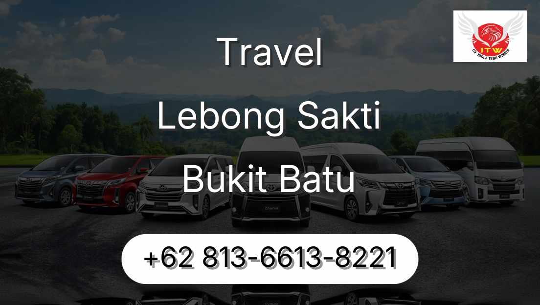 Travel Lebong Sakti Bukit Batu