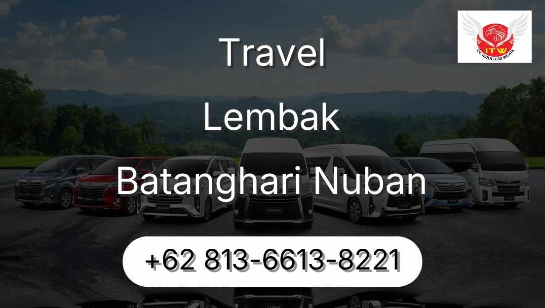 Travel Lembak Batanghari Nuban