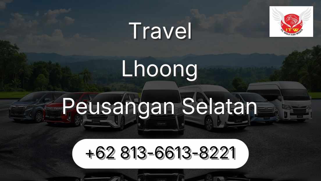Travel Lhoong Peusangan Selatan
