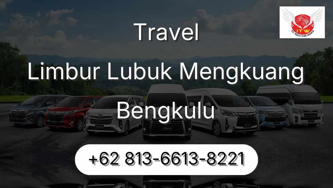 Travel Limbur Lubuk Mengkuang Bengkulu