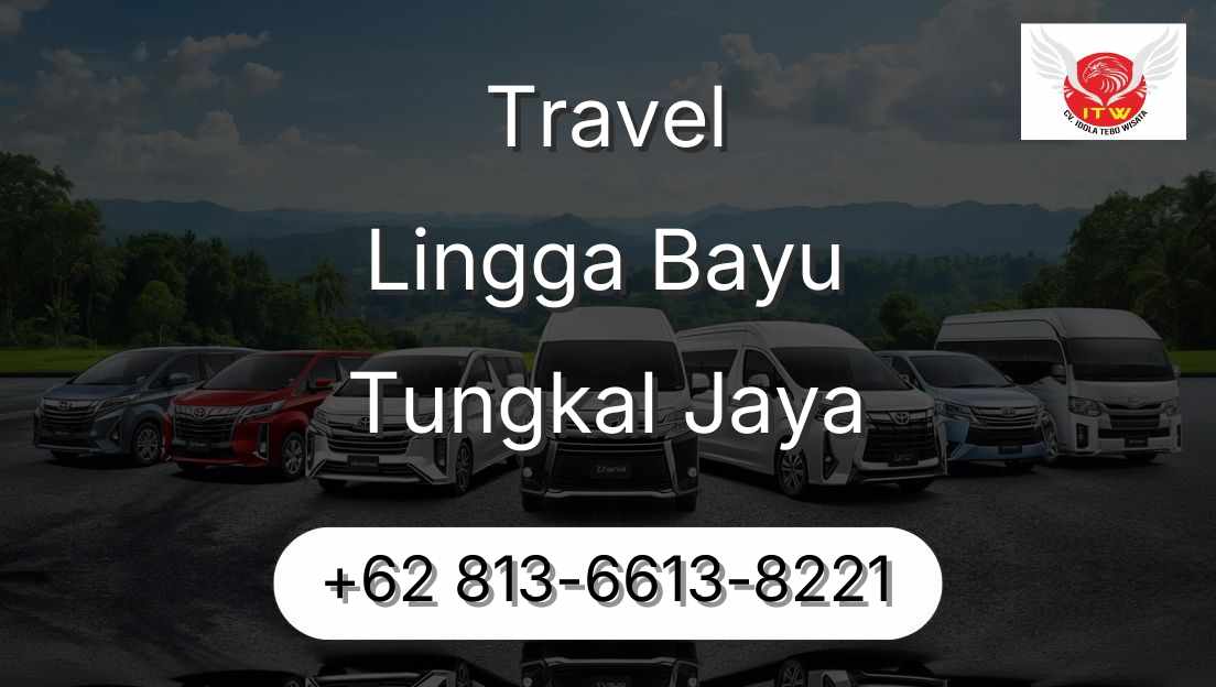 Travel Lingga Bayu Tungkal Jaya
