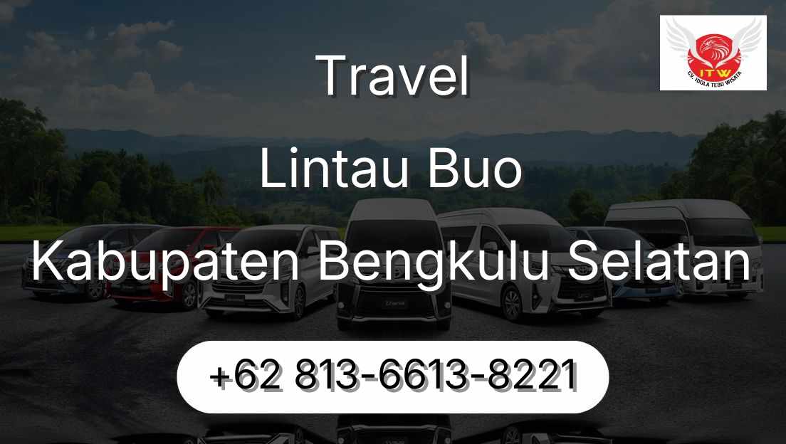 Travel Lintau Buo Kabupaten Bengkulu Selatan