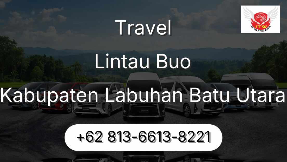 Travel Lintau Buo Kabupaten Labuhan Batu Utara