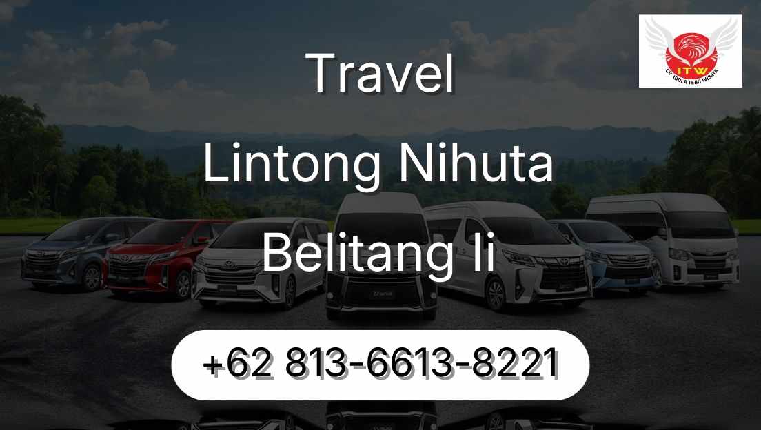Travel Lintong Nihuta Belitang Ii