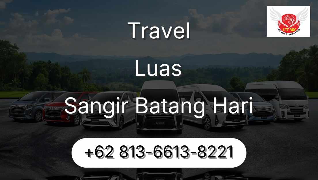 Travel Luas Sangir Batang Hari