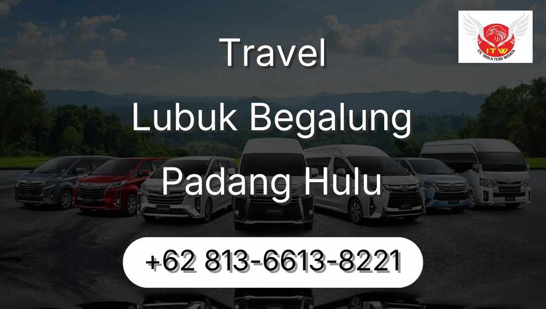 Travel Lubuk Begalung Padang Hulu