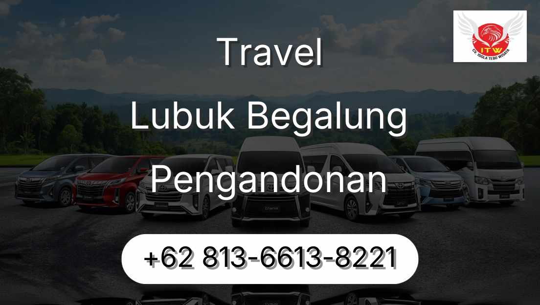 Travel Lubuk Begalung Pengandonan