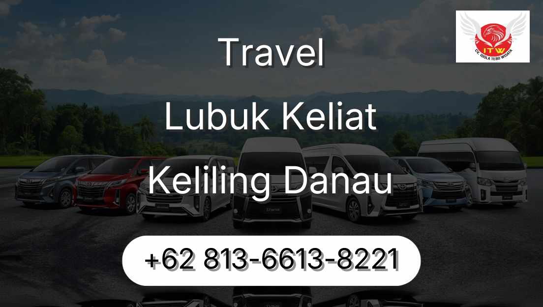 Travel Lubuk Keliat Keliling Danau