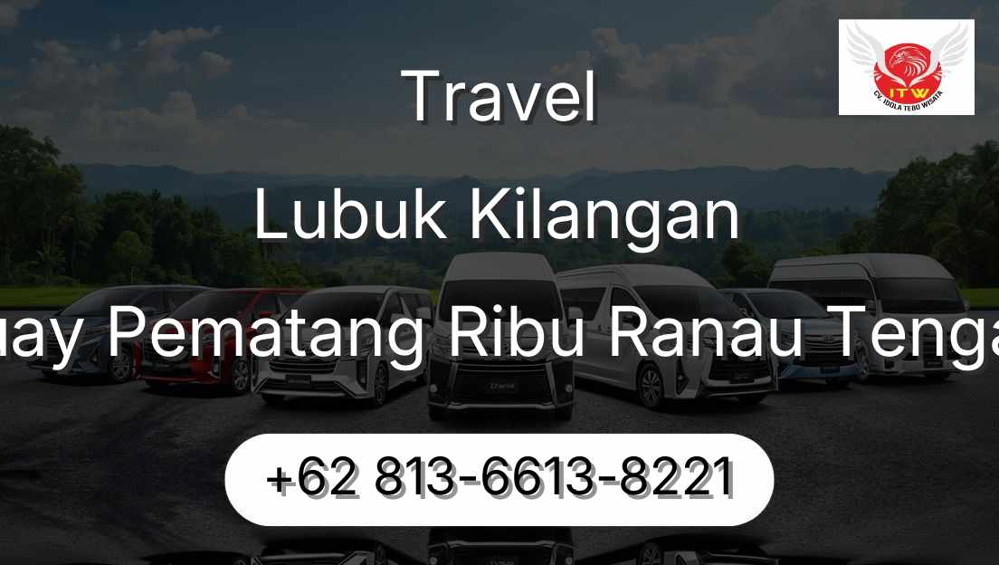 Travel Lubuk Kilangan Buay Pematang Ribu Ranau Tengah