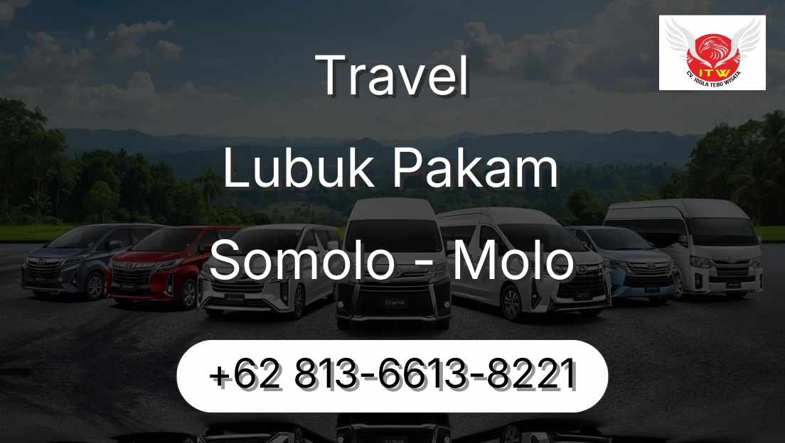 Travel Lubuk Pakam Somolo - Molo