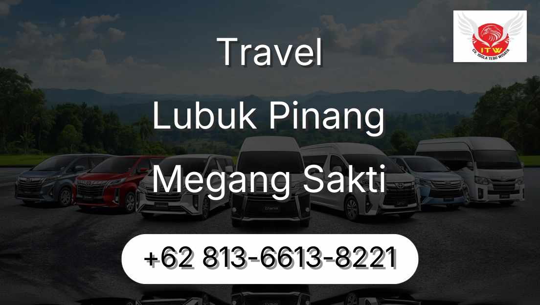Travel Lubuk Pinang Megang Sakti