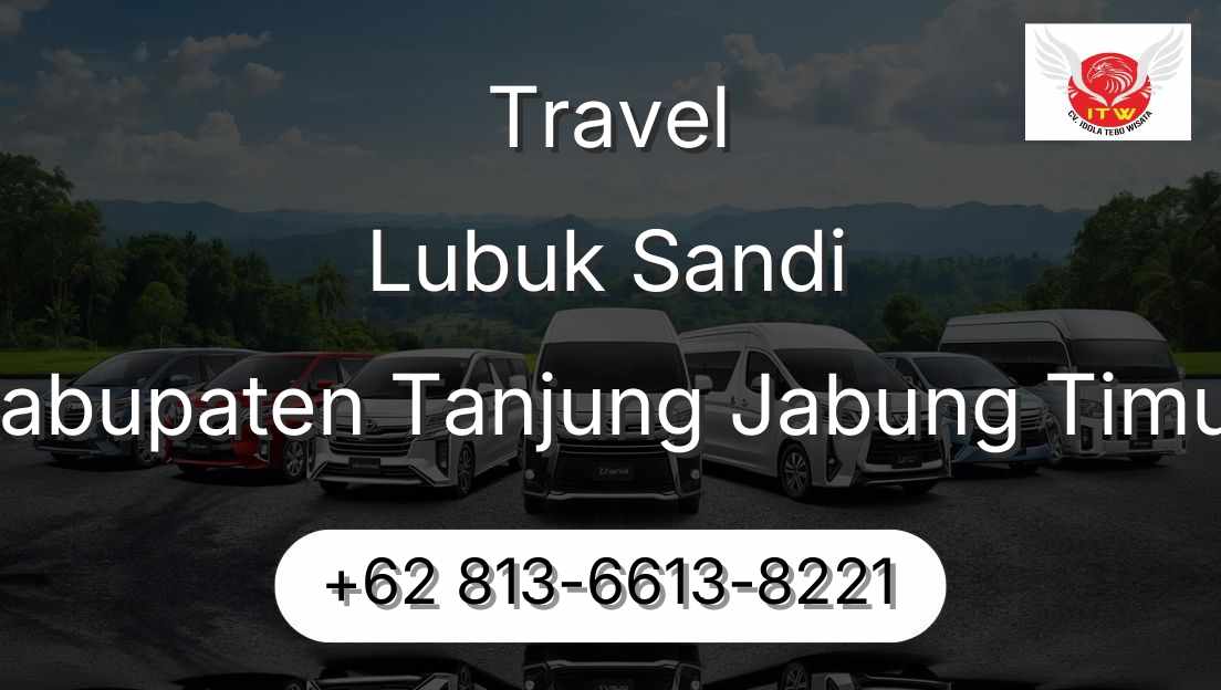 Travel Lubuk Sandi Kabupaten Tanjung Jabung Timur