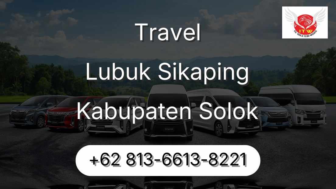 Travel Lubuk Sikaping Kabupaten Solok