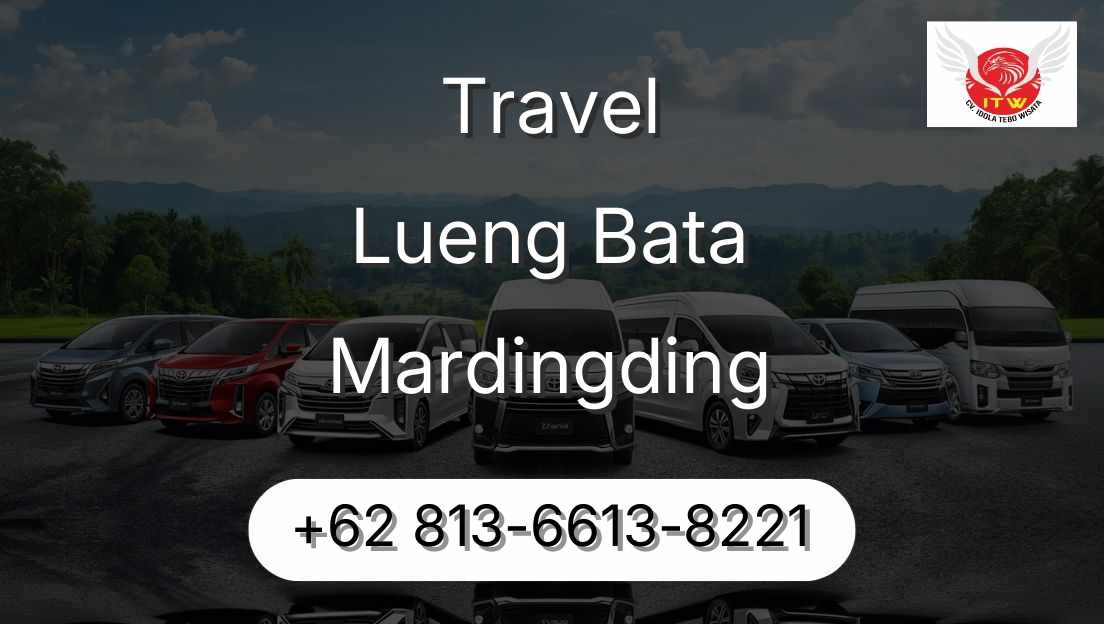 Travel Lueng Bata Mardingding