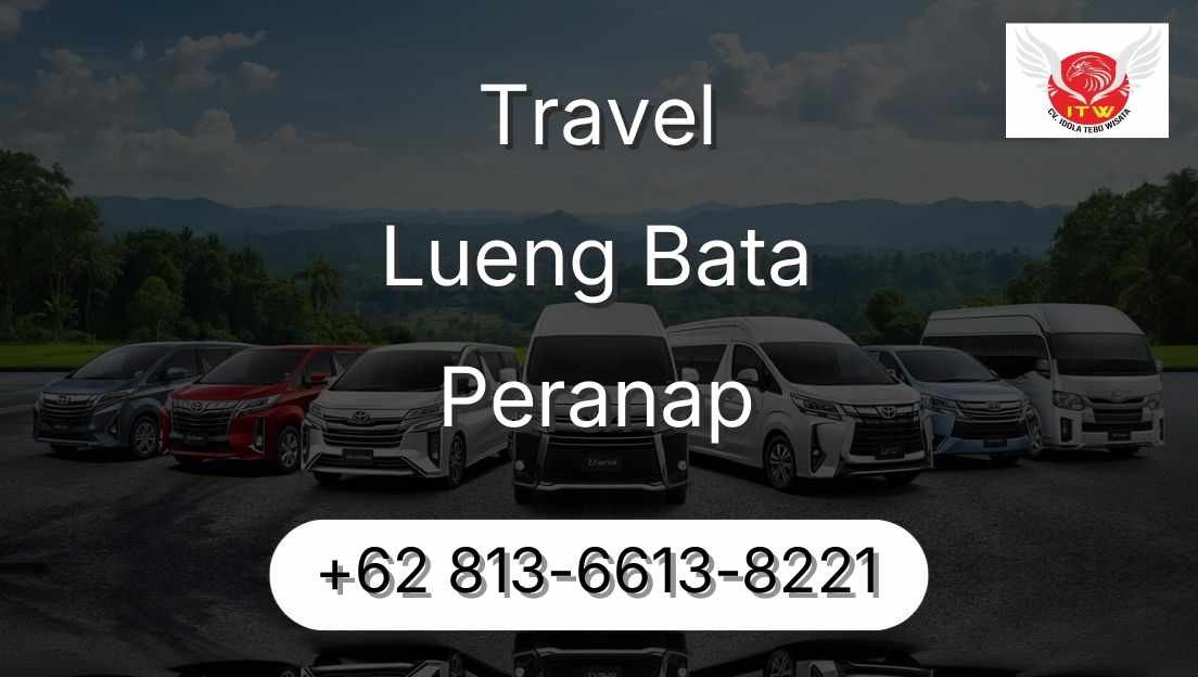 Travel Lueng Bata Peranap